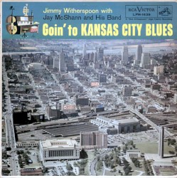 Goin' to Kansas City Blues