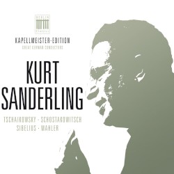 Kurt Sanderling - Kapellmeister‐Edition, Vol. 2