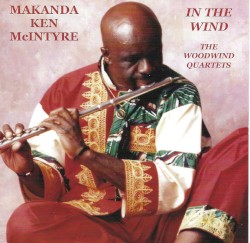 In the Wind: The Woodwind Quartets