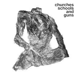 Churches Schools and Guns
