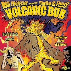 Sci Fi 3: Volcanic Dub (feat Joe Ariwa)