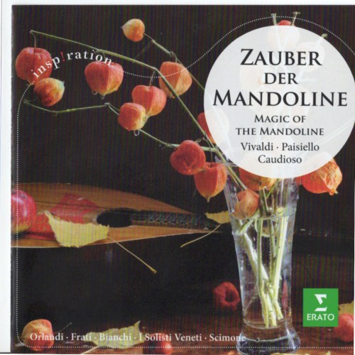 The Magic of the Mandoline: Greatest Concertos