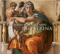 The Tallis Scholars Sing Palestrina