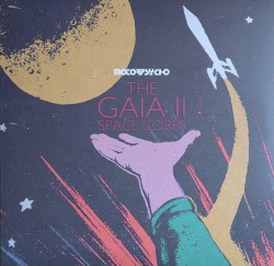 The Gaia II Space Corps