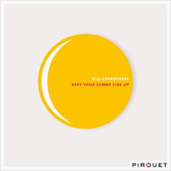 Keep Your Sunny Side Up