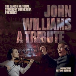 John Williams: A Tribute