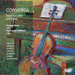 Conversa: Duos for Cello and Piano
