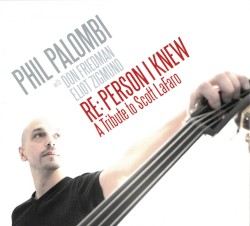 Re: Person I Knew: A Tribute to Scott LaFaro