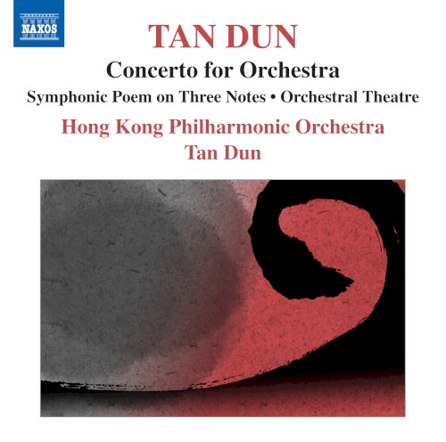 Concerto for Orchestra / Symphonic Poem on Three Notes / Orchestral Theatre