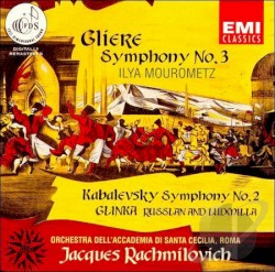 Glière: Symphony no. 3 "Ilya Mourometz" / Kabalevsky: Symphony no. 2 / Glinka: Russlan and Ludmila