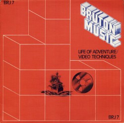 Life Of Adventure / Video Techniques