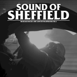 Sound of Sheffield, Volume 3