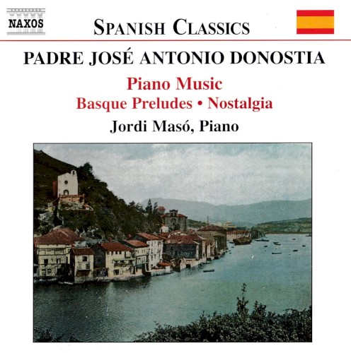 Piano Music: Basque Preludes / Nostalgia