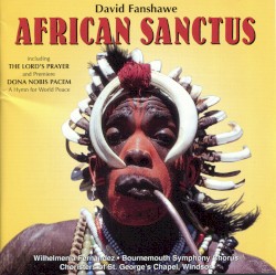 African Sanctus & Dona Nobis Pacem