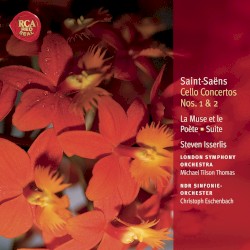 Cello Concertos Nos. 1 & 2 / La Muse et le Poète / Suite