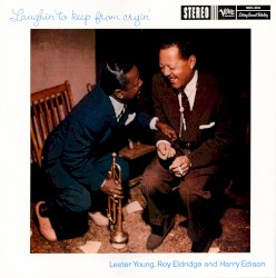 Laughin' to Keep From Cryin'