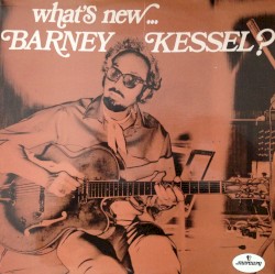 What's New... Barney Kessel?
