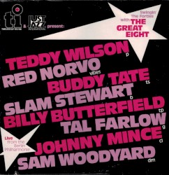 Timeless & Just Jazz International Present Swingin' the Forties With the Great Eight - Live From the Berlin Philharmonie