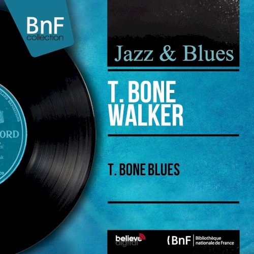 T‐Bone Blues
