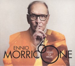Ennio Morricone 60 Years Of Music