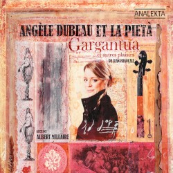 Gargantua And Other Delights