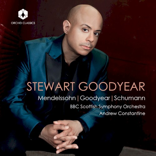 Mendelssohn / Goodyear / Schumann