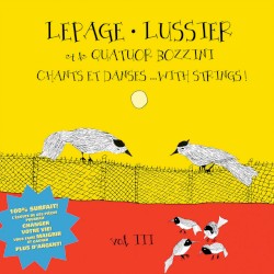 Chants et danses... With strings ! Vol.III