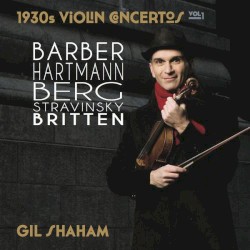 1930s Violin Concertos, Vol. 1