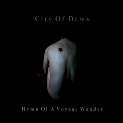 Hymn of a Voyage Wander